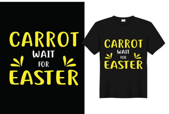 Carrot Wait for Easter T-Shirt Design: A Fun Graphics Asset
