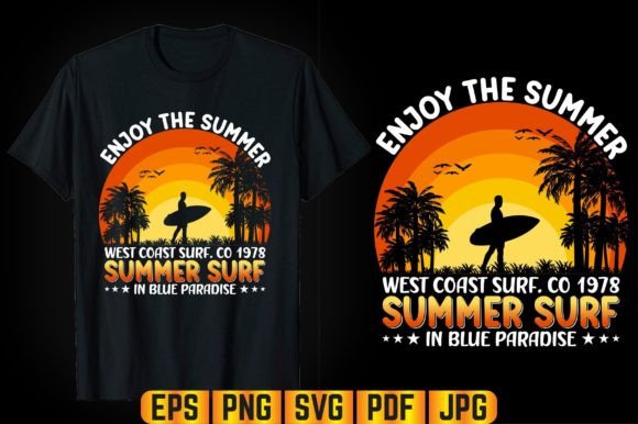 Enjoy the Summer T-shirt Design: A Must for Graphic Templates