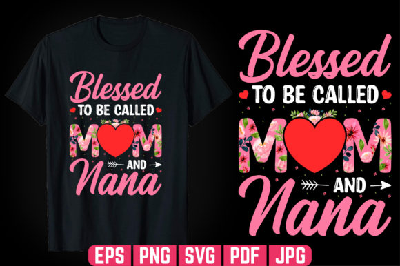Review: Mom and Nana T-shirt Design for Graphics