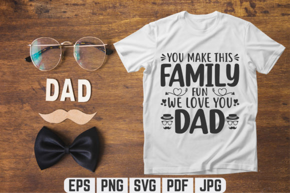 Review: You Make This Family SVG T-shirt Design for Graphics