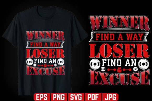 Winner Find a Way GYM T-shirt Design for Graphics